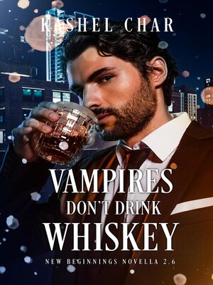 cover image of Vampires Don't Drink Whiskey